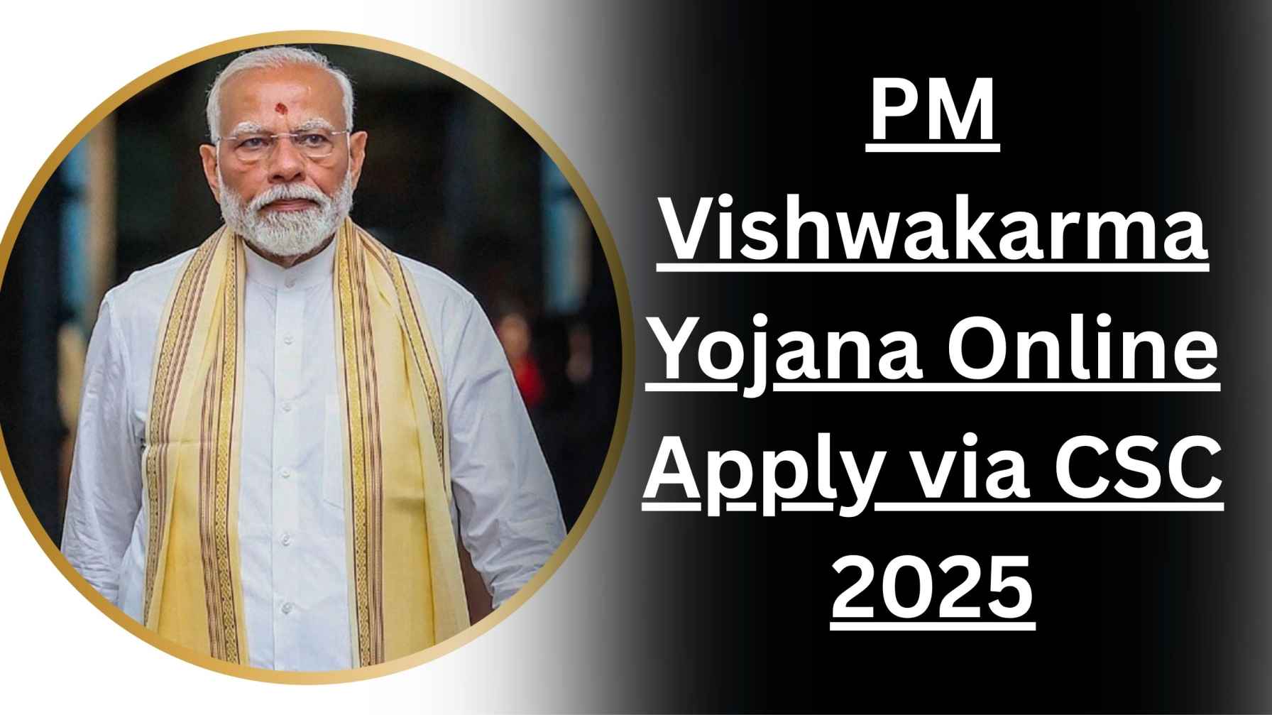 PM Vishwakarma Yojana Online Apply via CSC 2025
