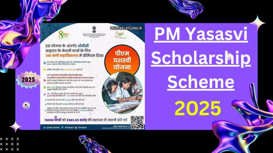 PM Yasasvi Scholarship Scheme 2025